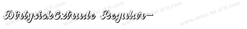 DirtysickExtrude Regular字体转换